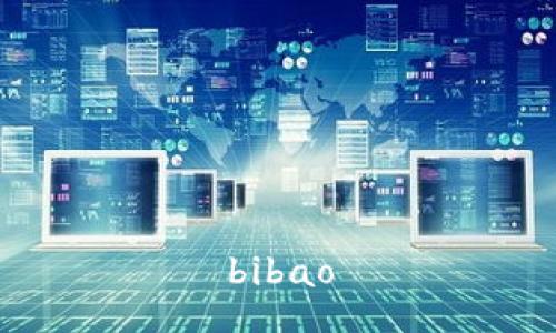 bibao